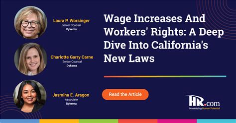 Wage Increases And Workers Rights A Deep Dive Into California S New