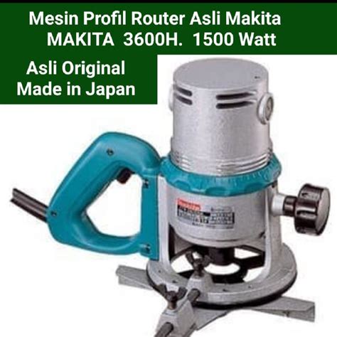 Jual Mesin Profil Router H Asli Makita Dijamin Asli Original