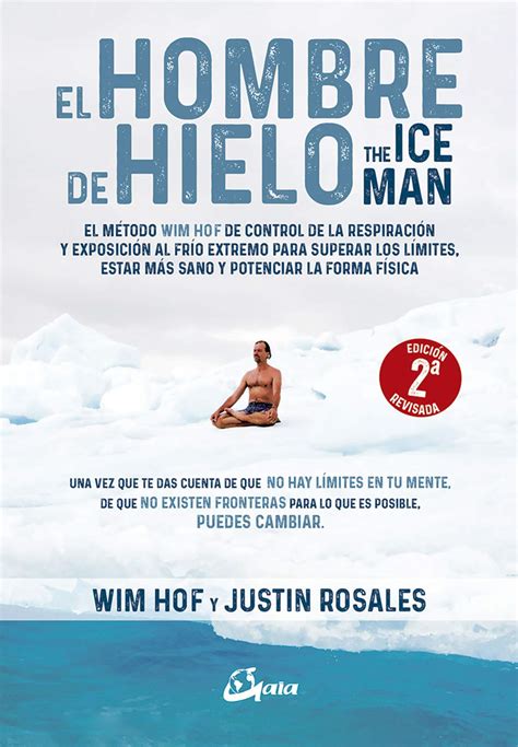 Buy El hombre de hielo The Iceman El método Wim Hof de control de la