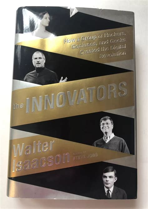 Walter Isaacson's 'The Innovators' Explores The Teamwork, 57% OFF