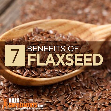 Flaxseed: Benefits, Side Effects & Dosage