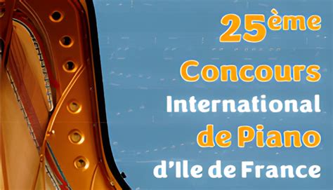 Concours International De Piano Dile De France Office De