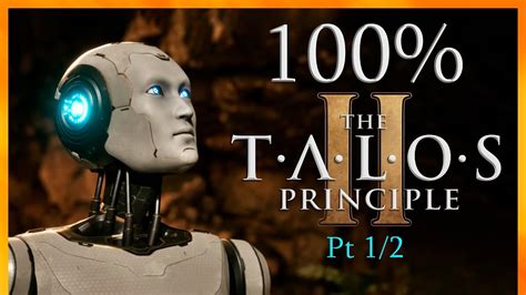 The Talos Principle Full Game Walkthrough No Commentary