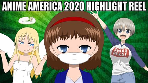 Anime America 2020 Highlight Reel Youtube