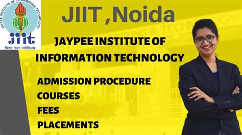 Jaypee Institute Of Information Technology Jiit Noida Admission