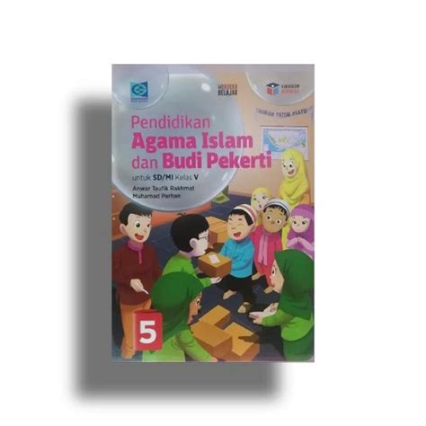 Jual Grafindo Pendidikan Agama Islam Dan Budi Pekerti 5 Untuk Sd Mi Kelas V Kurikulum Merdeka Di