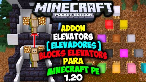 El Mejor Addonmod De Elevadores Elevators Para Minecraft Pe 120