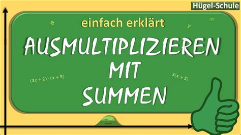 einfach erklärt Produkte von Summen ausmultiplizieren 2 Klammern