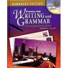 Writing And Grammar Communication In Action Bronze Level Handbook