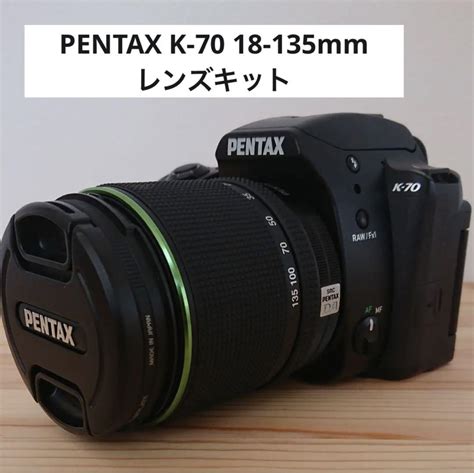 再値下げ 期間限定値下げPENTAX pa bekasi go id K 70 K70 18 135mmレンズキット 18