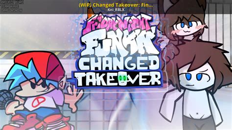 Wip Changed Takeover Final Showdown V1 Friday Night Funkin Works