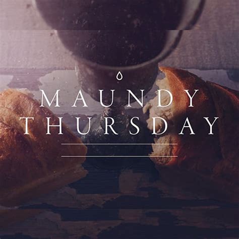 Maundy Thursday Worship Holy Week Worship Service Trinity Lutheran