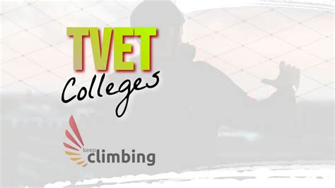 Tvet College Education How Youth Can Benefit Now Keepclimbing