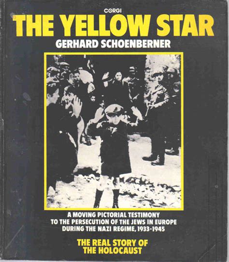 Books The Yellow Star Gerhard Schoenberner Was Sold For R9000 On