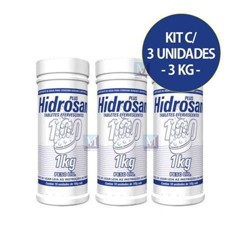 Kit 3 Hidrosan Plus 10 Pastilhas Efervescentes 1 Kg Hidroall Cloro