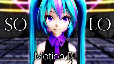 Mmd Motion Dl Solo By Alextheduckpotato On Deviantart