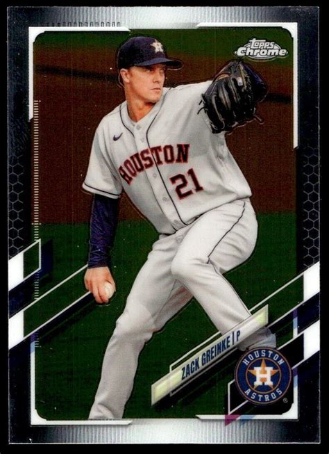 2021 Topps Chrome Zack Greinke Houston Astros 154 EBay