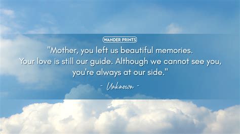 Comforting Loss Of Mother Quotes For Anyone Grieving Wander Prints™