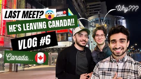 Friend Leaving Canada🥺🇨🇦 International Student Vlogs🇨🇦 Youtube