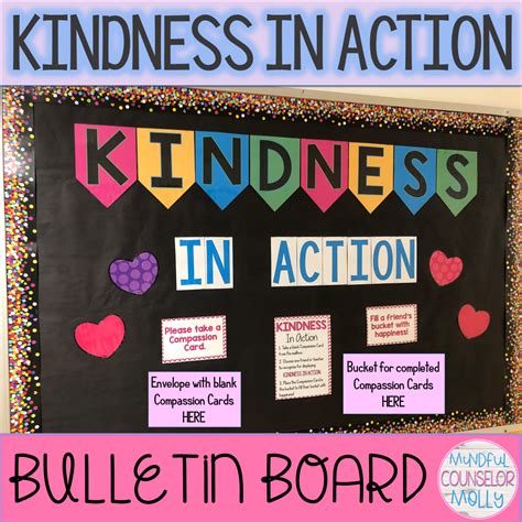 How To Use The Kindness In Action Bulletin Board Mindful Counselor