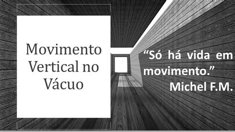 AULA 3 MOVIMENTO VERTICAL NO VÁCUO PARTE 1 YouTube