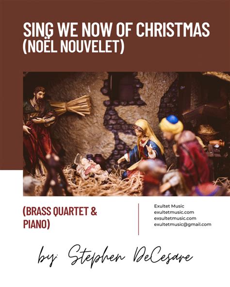 Sing We Now Of Christmas No L Nouvelet Brass Quartet And Piano