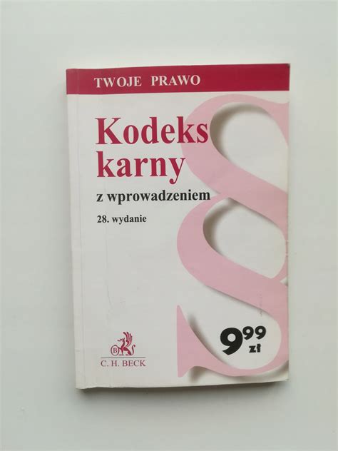 Kodeks Karny Z Wprowadzeniem Niska Cena Na Allegro Pl