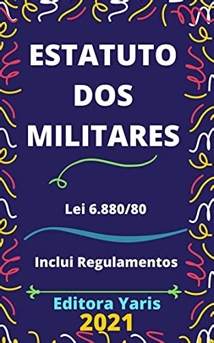 Estatuto Dos Militares Lei Atualizado Ebook