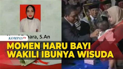 Momen Haru Bayi Wakili Wisuda Ibunya Yang Meninggal Usai Sidang Yudisium