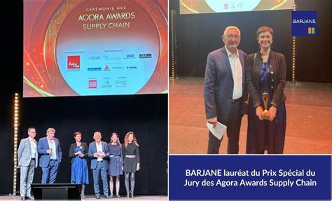 Barjane Laur At Du Prix Sp Cial Du Jury Des Agora Awards Supply Chain