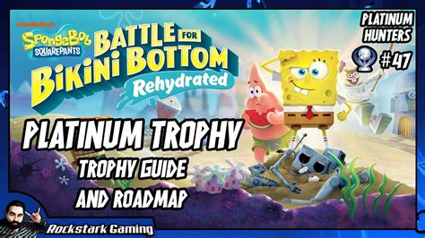Spongebob Battle For Bikini Bottom Trophy Guide A Rehydrated Classic