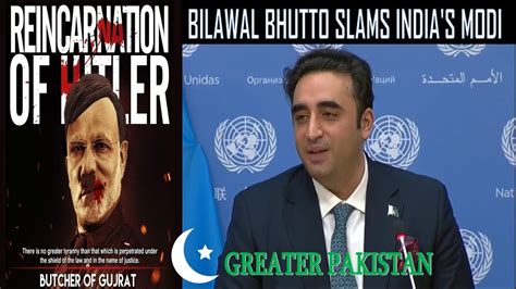 Pakistan FM Bilawal Bhutto Statement On The Indian PM Narendra Modi