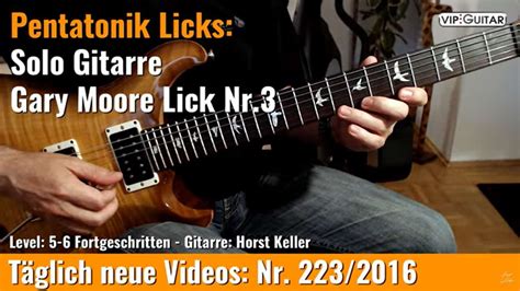 Pentatonik Licks Solo Gitarre Gary Moore Lick Nr 3 VIP Guitar De