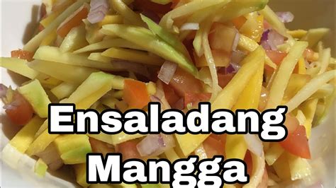 Ensaladang Mangga Green Mango Salad Youtube