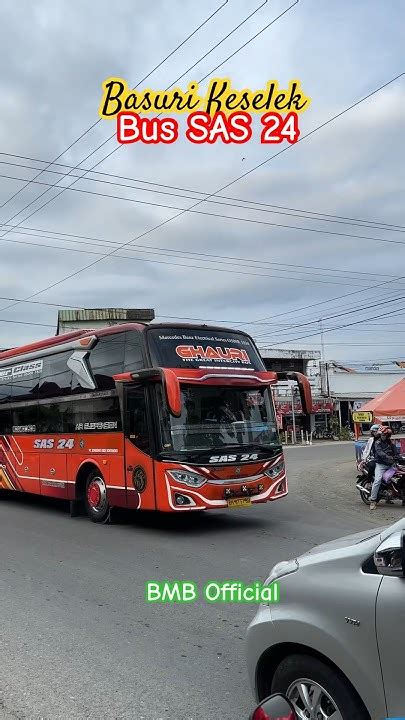 Basuri Keselek Ala Bus Sas 24 Ghauri Basuri Bussid Bus Busmania