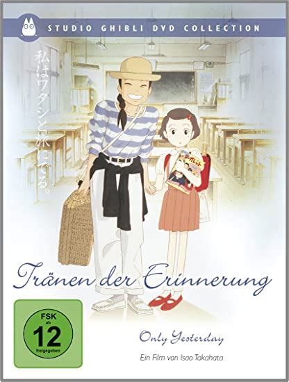 Tränen Der Erinnerung Only Yesterday Studio Ghibli Dvd Collection