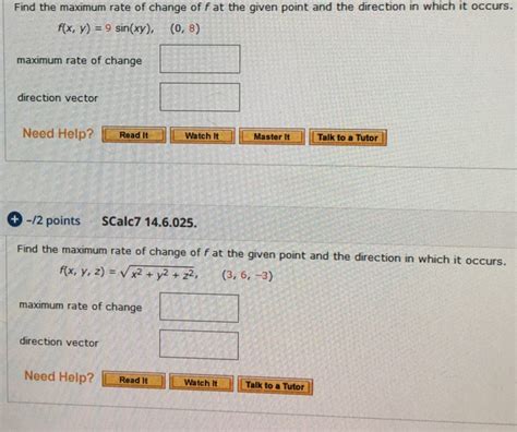 Solved Find The Maximum Rate Of Change Of F At The Given Chegg