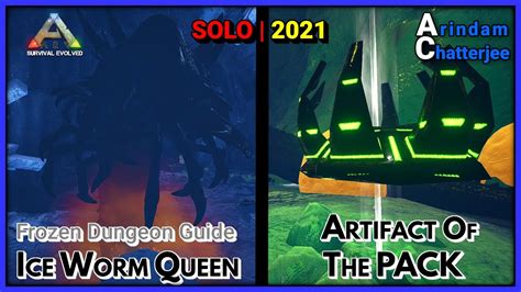 Ark Ragnarok 2021 Frozen Dungeon Solo Walkthrough Artifact Of Pack