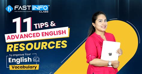 Learn Useful Tips And Advanced English Resources To Improve Your