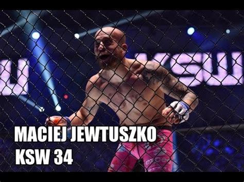 Ksw Maciej Jewtuszko Popatrzy Em Si Na S Dziego I Powiedzia Em