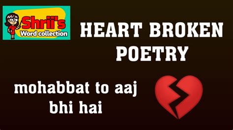 Heart Broken Poetry💔 Sad Love Poetry😭heartbreaking Shayri💔emotional