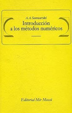 Libro Introduccion A Los Metodos Numericos De Varios Autores Buscalibre