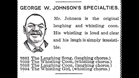 George W Johnson The Whistling Coon 1891 Youtube