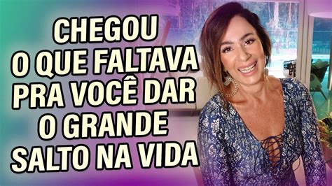 Chegou O Que Faltava Pra Voc Dar O Grande Salto Na Vida Youtube