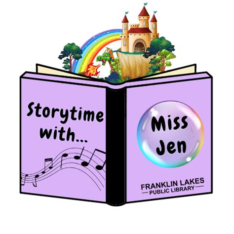 Storytime With Miss Jen — Franklin Lakes Public Library