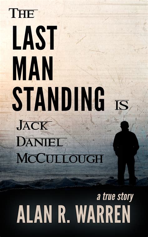 Books | Alan R. Warren | The Last Man Standing