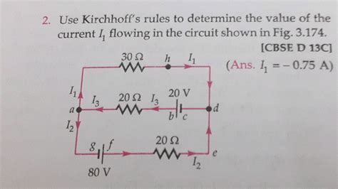 Using Kirchhoff S Rules To Determine The Value Of The Current I1