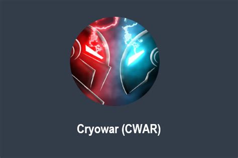 What Is Cryowar CWAR BitYard Blog