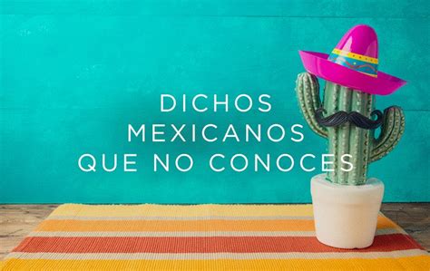Dichos Populares Mexicanos