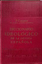 DICCIONARIO IDEOLÓGICO DE LA LENGUA ESPAÑOLA Casa del Libro